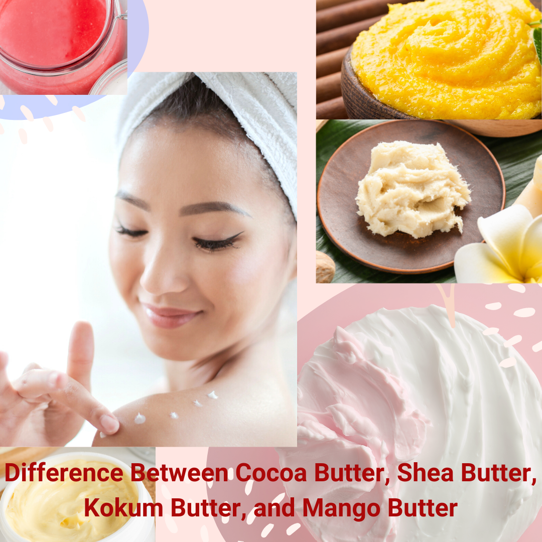 Difference Between Cocoa Butter, Shea Butter, Kokum Butter and Mango