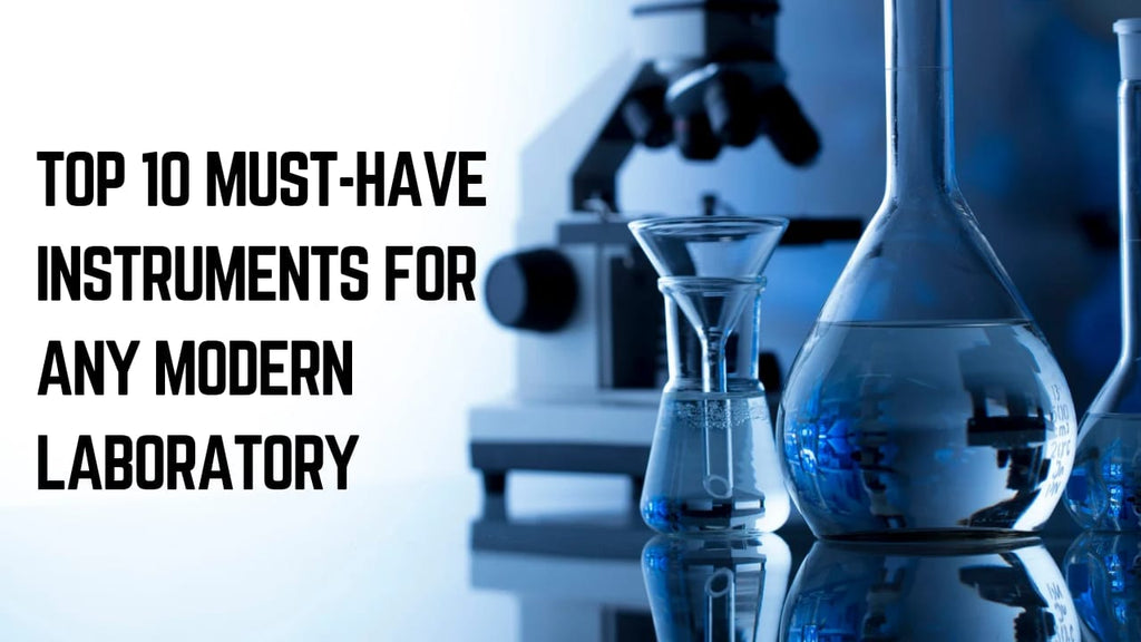 10 Must-Have Instruments Every Modern Laboratory Needs – aseschem